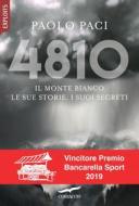 Ebook 4810. Il Monte Bianco, le sue storie, i suoi segreti di Paolo Paci edito da Corbaccio