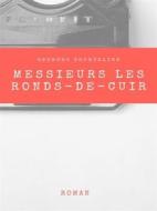 Ebook Messieurs les ronds-de-cuir di Georges Courteline edito da Books on Demand