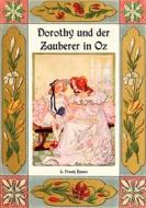 Ebook Dorothy und der Zauberer in Oz - Die Oz-Bücher Band 4 di L. Frank Baum edito da Books on Demand