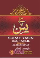 Ebook Surat Yasin Dan Tahlil Beserta Al-Ma'thurat di Universitas Surga Firdaus edito da Al-Furqan Promedia
