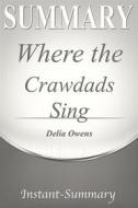 Ebook Where the Crawdads Sing di Instant, Summary edito da Alexander Cooper
