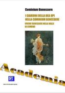 Ebook I Giardini della Dea Opi nella Cominium Benessere di Cominium Benessere edito da I.S.P.E.F.