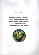 Ebook La simbologia del pellicano di Lorenzo Ceolin edito da Lorenzo Ceolin