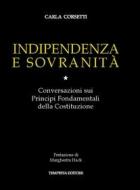 Ebook Indipendenza e sovranità di Carla Corsetti edito da Tempesta Editore