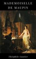 Ebook Mademoiselle de Maupin di Théophile Gautier edito da Books on Demand