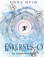 Ebook Enkernes Ø di Unna Hvid edito da Books on Demand