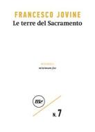 Ebook Le terre del Sacramento di Jovine Francesco edito da minimum fax