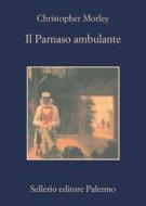 Ebook Il Parnaso ambulante di Christopher Morley edito da Sellerio Editore