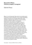 Ebook Raccontare Milano di Gabriele Pasqui edito da Franco Angeli Edizioni