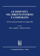 Ebook Le immunità nel diritto interno e comparato di AA.VV. edito da Giappichelli Editore