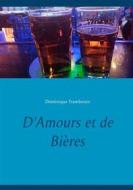 Ebook D&apos;Amours et de Bières di Dominique Trambouze edito da Books on Demand