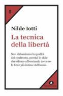 Ebook La tecnica della libertà di Iotti Nilde edito da Edizioni di Comunità