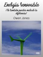 Ebook Energía Renovable di Owen Jones edito da Tektime