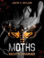 Ebook Moths - Nachtschwärmer di Justin C. Skylark edito da Books on Demand
