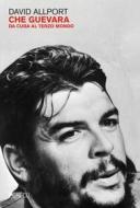 Ebook Che Guevara di David Allport edito da PGreco