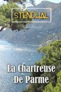 Ebook La Chartreuse de Parme di Stendhal edito da Interactive Media