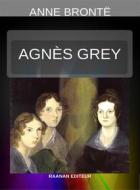 Ebook Agnès Grey di Anne Brontë edito da Raanan Editeur
