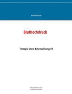 Ebook Bluthochdruck di Gerhard Bruns edito da Books on Demand