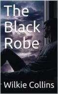 Ebook The Black Robe di Wilkie Collins edito da iOnlineShopping.com
