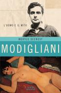 Ebook Modigliani di Secrest Meryle edito da Mondadori