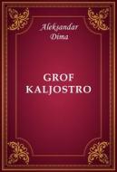 Ebook Grof Kaljostro di Aleksandar Dima edito da Memoria Liber Publishing