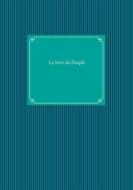 Ebook Le livre du Peuple di Guillaume Dubourdeau edito da Books on Demand