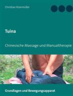 Ebook Tuina di Christian Kronmüller edito da Books on Demand