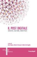 Ebook Il post digitale di AA. VV. edito da Franco Angeli Edizioni