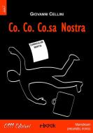 Ebook Co. Co. Co.sa Nostra di Giovanni Cellini edito da 0111 Edizioni