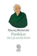 Ebook Panikkar di Maciej Bielawski edito da Fazi Editore
