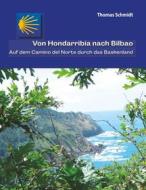 Ebook Von Hondarribia nach Bilbao di Thomas Schmidt edito da Books on Demand