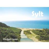 Ebook Sylt di Elisabeth Ippen edito da Books on Demand