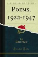 Ebook Poems, 1922-1947 di Allen Tate edito da Forgotten Books