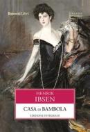 Ebook Casa di bambola di Henrik Ibsen edito da Rusconi Libri