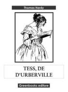 Ebook Tess, de d’Urberville di Thomas Hardy edito da Greenbooks Editore
