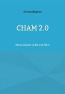 Ebook Cham 2.0 di Michael Depner edito da Books on Demand