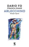 Ebook Arlecchino di Dario Fo edito da Guanda