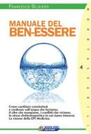 Ebook Manuale del ben-essere di Francesco Oliviero edito da Nuova Ipsa Editore