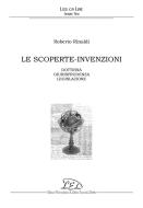 Ebook Le Scoperte-invenzioni di Roberto Rinaldi edito da LED Edizioni Universitarie