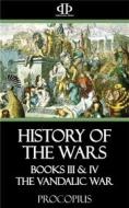 Ebook History of the Wars di Procopius edito da Perennial Press