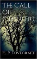 Ebook The call of cthulhu di H. P. Lovecraft edito da Books on Demand