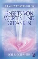 Ebook Jenseits von Worten und Gedanken di Joel S. Goldsmith edito da Schwab, Heinrich