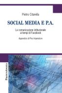 Ebook Social media e PA di Pietro Citarella edito da Franco Angeli Edizioni