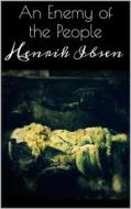Ebook An Enemy of the People di Henrik Ibsen edito da Books on Demand