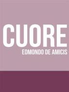 Ebook Cuore di Edmondo De Amicis edito da Youcanprint