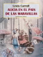 Ebook Alicia en el país de las maravillas di Lewis Carroll edito da E-BOOKARAMA
