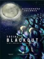 Ebook Social Blackaut di Alessandro Falanga edito da Kimerik