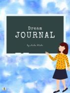 Ebook Dream Interpretation Journal (Printable Version) di Sheba Blake edito da Sheba Blake Publishing Corp.