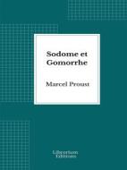 Ebook Sodome et Gomorrhe di Marcel Proust edito da Librorium Editions
