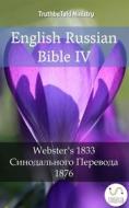 Ebook English Russian Bible IV di Truthbetold Ministry edito da TruthBeTold Ministry